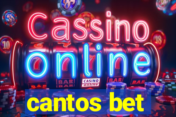 cantos bet